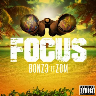 FOCUS by Bonz3