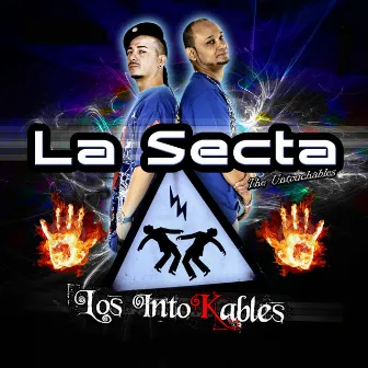 Los Intokables by La Secta