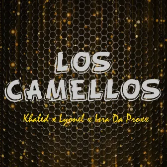 Los Camellos by Lyonel