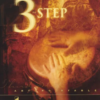 3rd Step by Arturo Stable