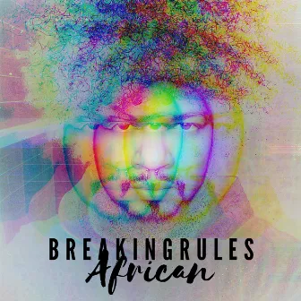 African by BreakingRules