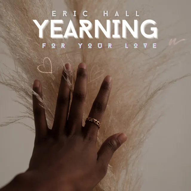 Yearning for Your Love