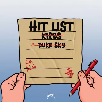 Hit List by KIRBS