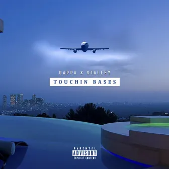 Touchin Bases by Dappa