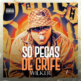 Só Peças de Grife by Wilker