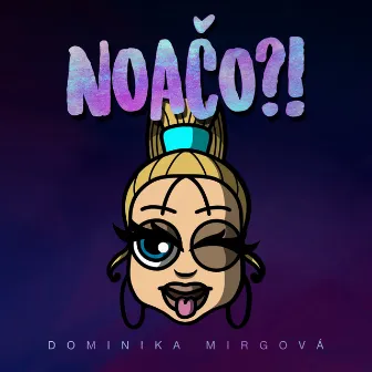 Noačo?! by Dominika Mirgova