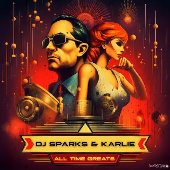 All Time Greats, Vol. 01 by Karlie J