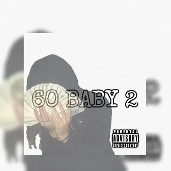 60 BABY 2 by Stebo SanTana