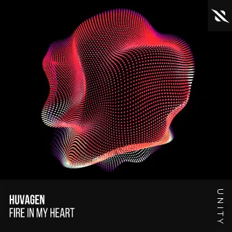 Fire In My Heart by Huvagen