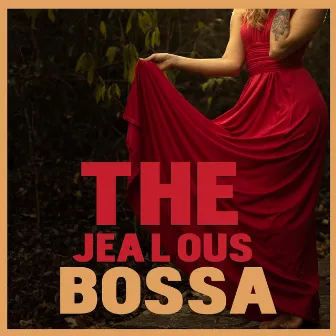 The Jealous Bossa by Maria Augusta