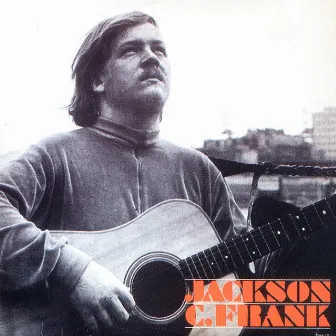 Jackson C. Frank (2001 - Remaster) by Jackson C. Frank