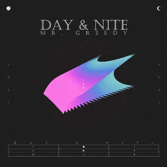 Day & Nite by Mr. Greedy