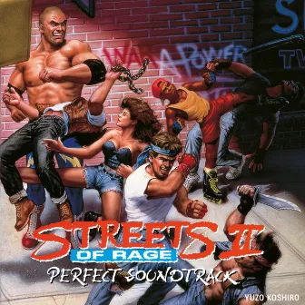 Streets of Rage 2 Perfect Soundtrack by YUZO KOSHIRO