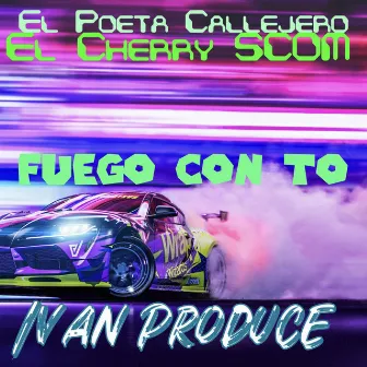 FUEGO CON TO by ivan produce