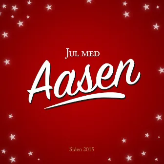 Jul Med Aasen by Emile The Duke