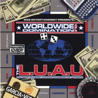 Worldwide Domination II: The LUAU by Rogizz