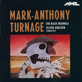 Turnage: On All Fours, Lament for a Hanging Man, Sarabande & Release by Mark-Anthony Turnage