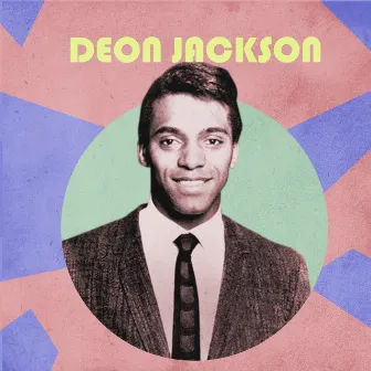 Presenting Deon Jackson by Deon Jackson