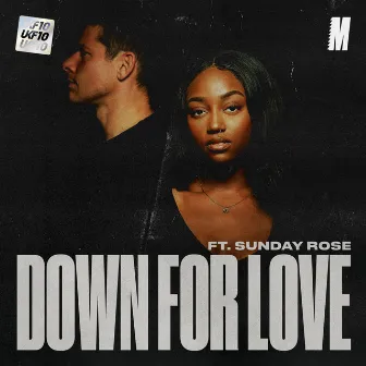 Down For Love [UKF10] by Sunday Rose