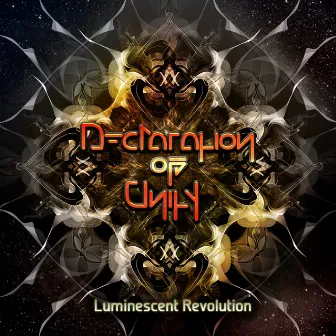 Luminescent Revolution by Declaration of Unity