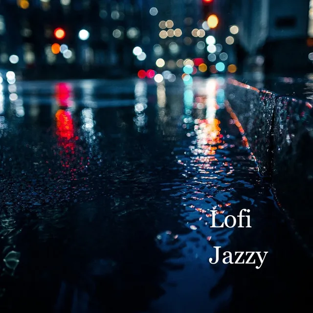 Lofi Jazzy