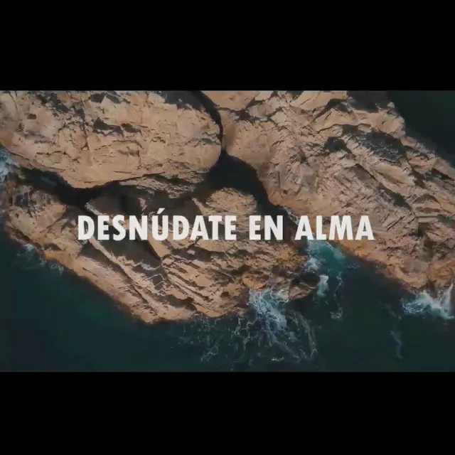 Desnúdate en Alma