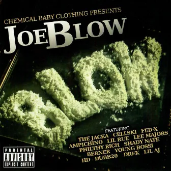 Blow by Joe Blow