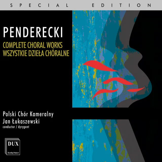 Penderecki: Complete Choral Works, Vol. 1