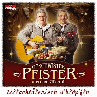 Zillachtålerisch U'klöpf'ln by Geschwister Pfister