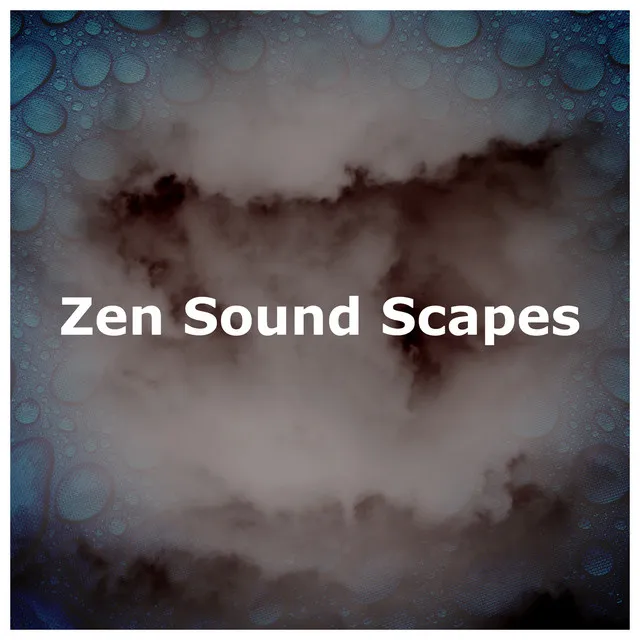 Zen Sound Scapes