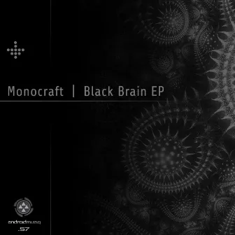 Black Brain - EP by Monocraft