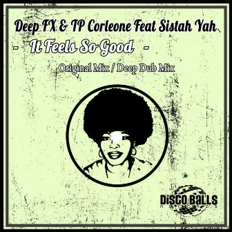 It Feels So Good by TP Corleone