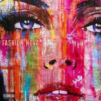 Fashion Nova by Jae Boogz