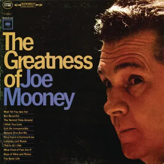 The Greatness Of Joe Mooney by Joe Mooney