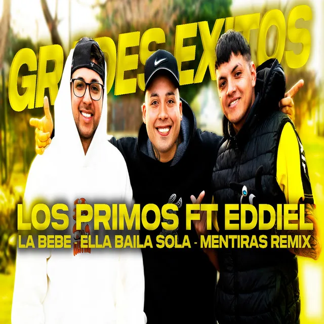 La Bebe / Ella Baila Sola / Mentiras - Remix