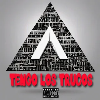 TENGO LOS TRUCOS by Asegurao Music