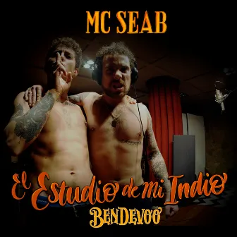 El Estudio de Mi Indio by MC Seab