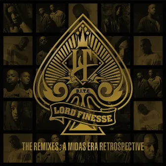 The Remixes - A Midas Era Retrospective by Lord Finesse