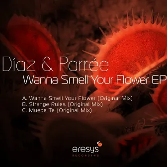 Wanna Smell Your Flower EP by Parree