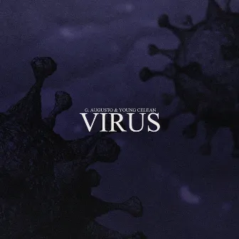 Virus by G. Augusto