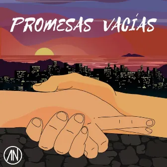 Promesas Vacías by Ananta