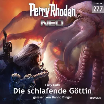 Die schlafende Göttin [Perry Rhodan - Neo 277 (Ungekürzt)] by Lucy Guth