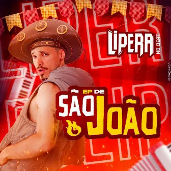 Ep De São João by Lipera No Beat