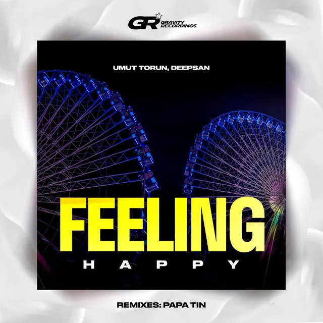 Feeling Happy - Papa Tin Remix