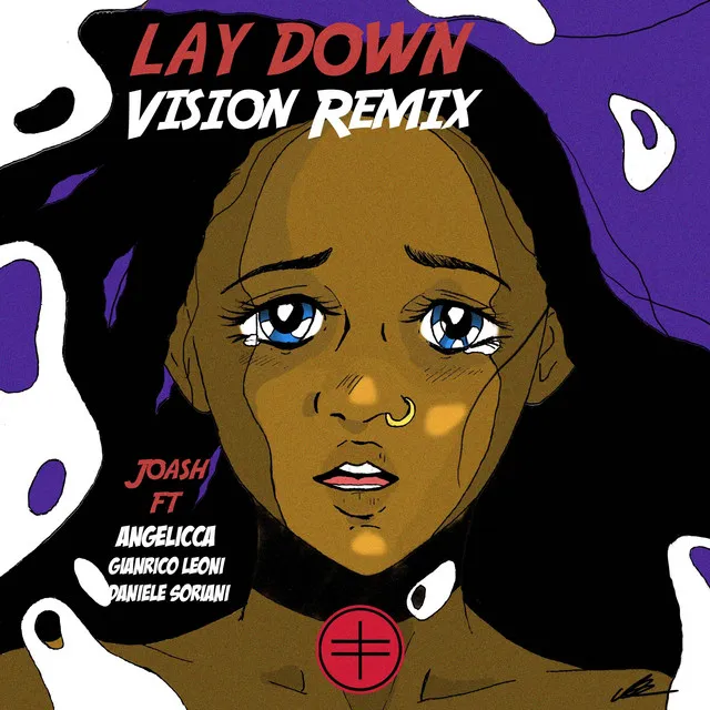 Lay Down - Vision Remix