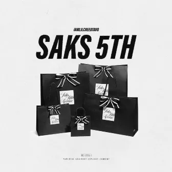 Saks 5th by IamLilCREEDTAVO