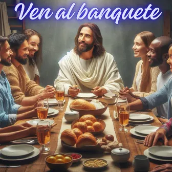 Ven al Banquete by Cristobal Lara