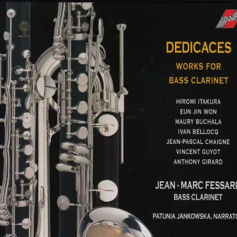 Dedicaces - Works for Bass Clarinet (Clarinette) by Hiromi Itakura