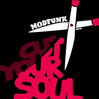 Cut Your Soul by Modfunk