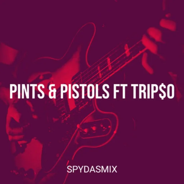 PINTS & PISTOLS